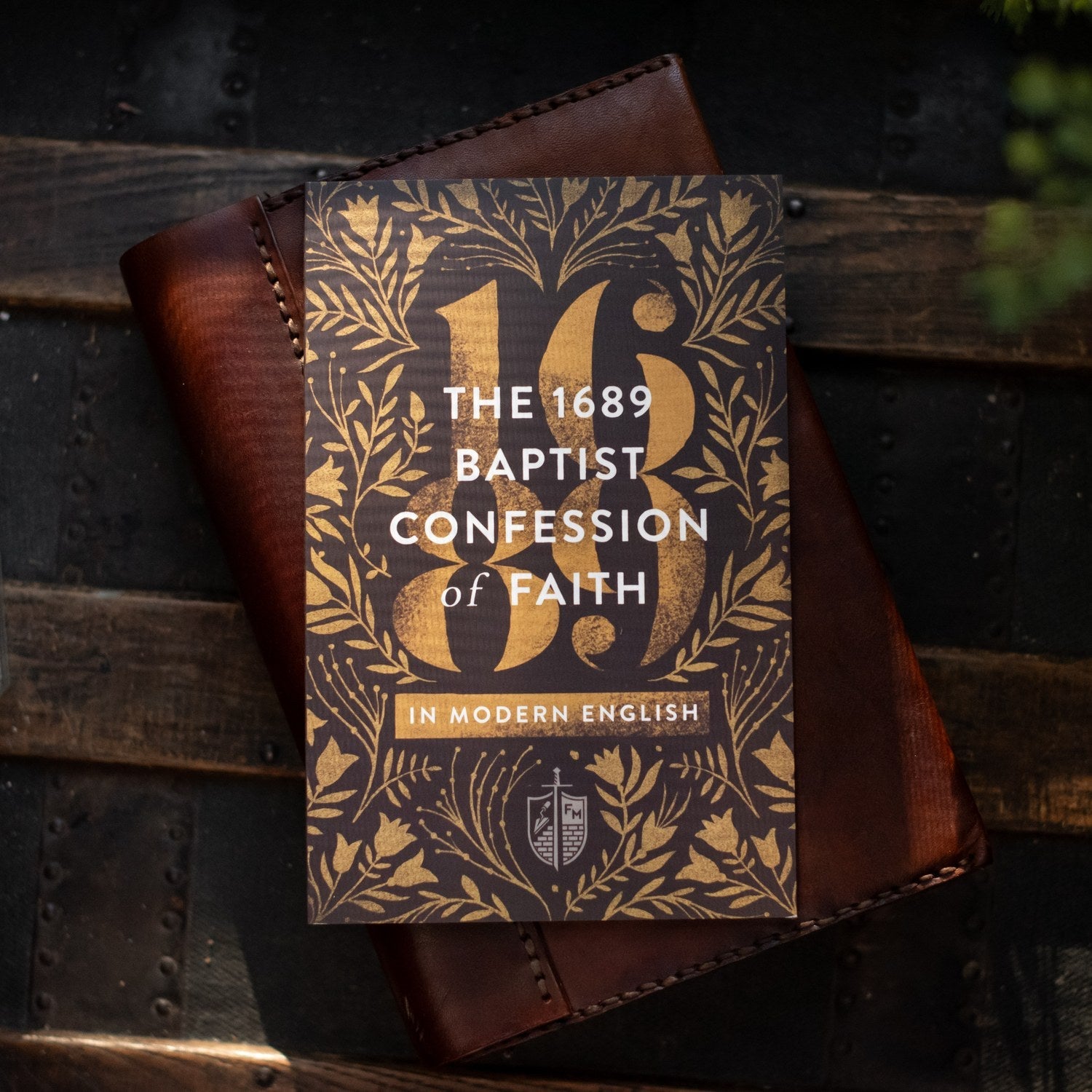 The 1689 Baptist Confession of Faith in Modern English [English]