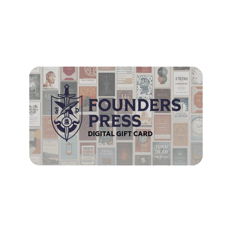 Founders Press Digital Gift Card