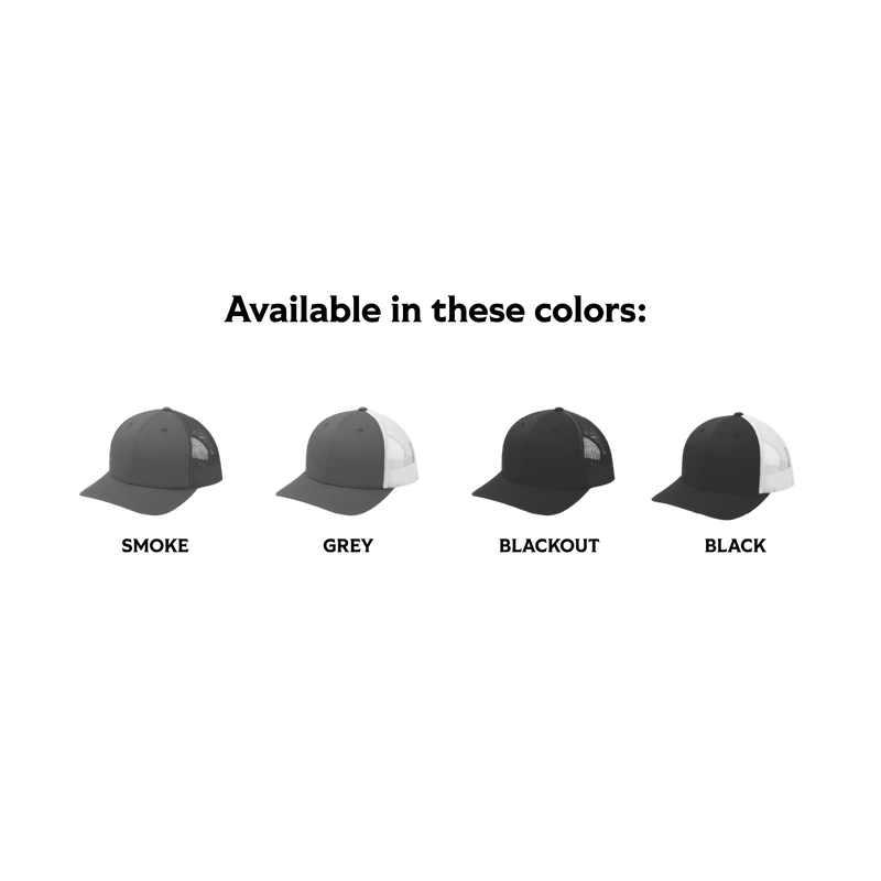 An informational graphic showing four trucker-style cap color options under the text 'Available in these colors:'. The caps are labeled SMOKE, GREY, BLACKOUT, and BLACK, with two grey/white and two black/white colorways displayed side by side.