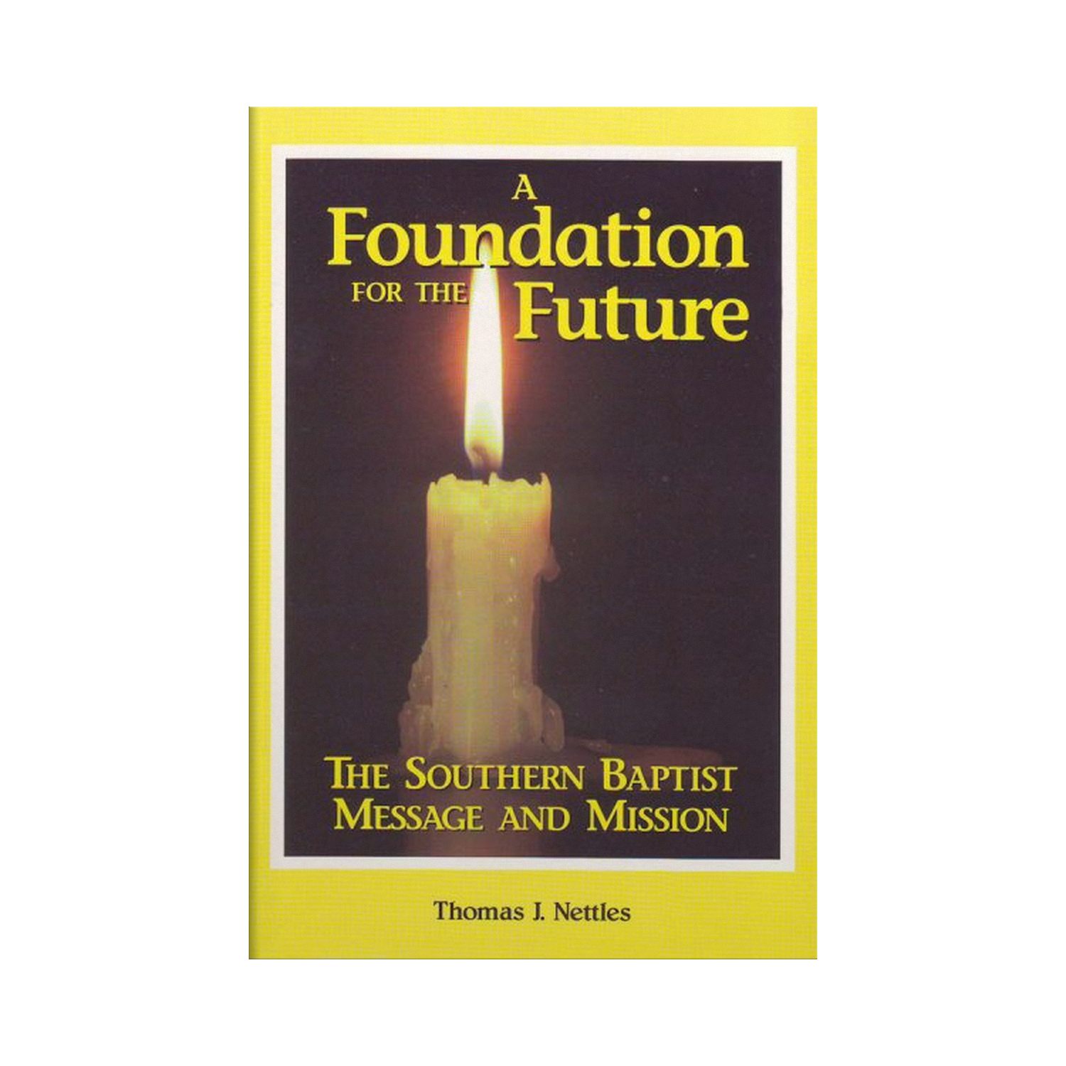 A Foundation for the Future