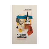 A Pastor in Revival