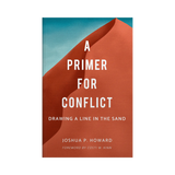 A Primer for Conflict