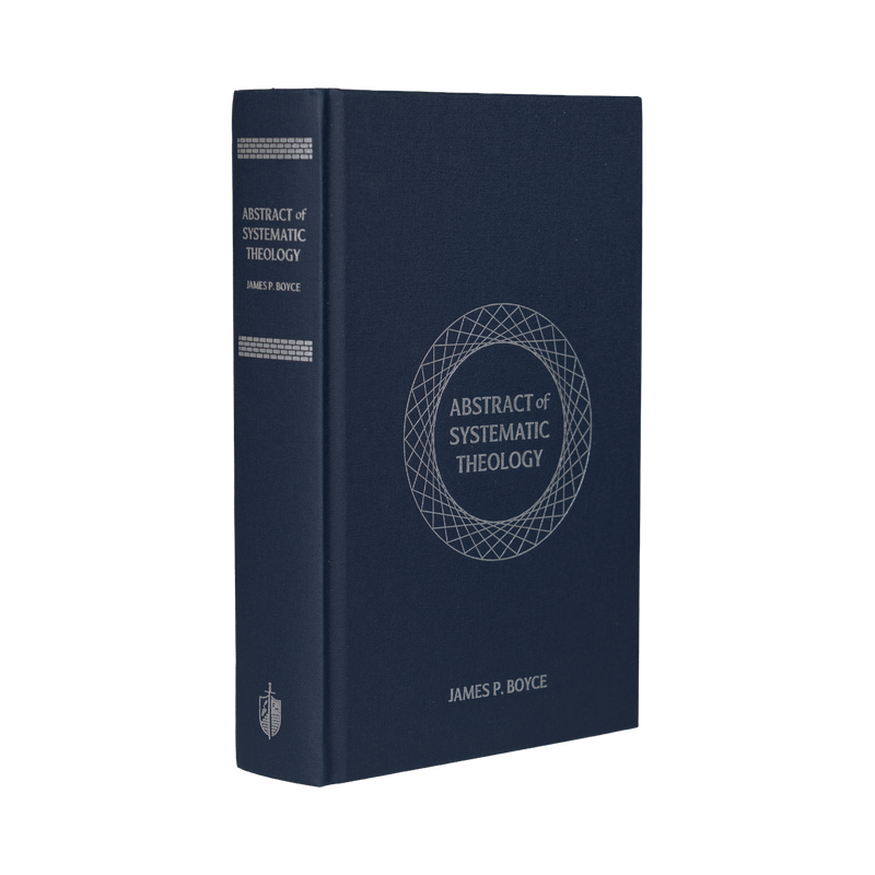 Navy blue book titled 'Abstract of Systematic Theology' by James P. Boyce on a white background