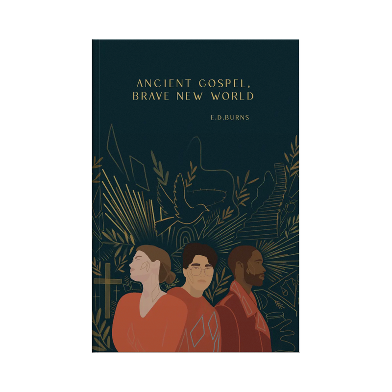 Ancient Gospel, Brave New World