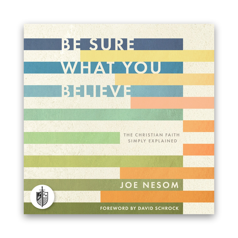 Be Sure What You Believe (Audiobook)
