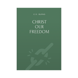 Christ Our Freedom