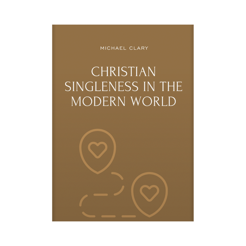 Christian Singleness in the Modern World
