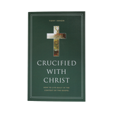 Crucified With Christ