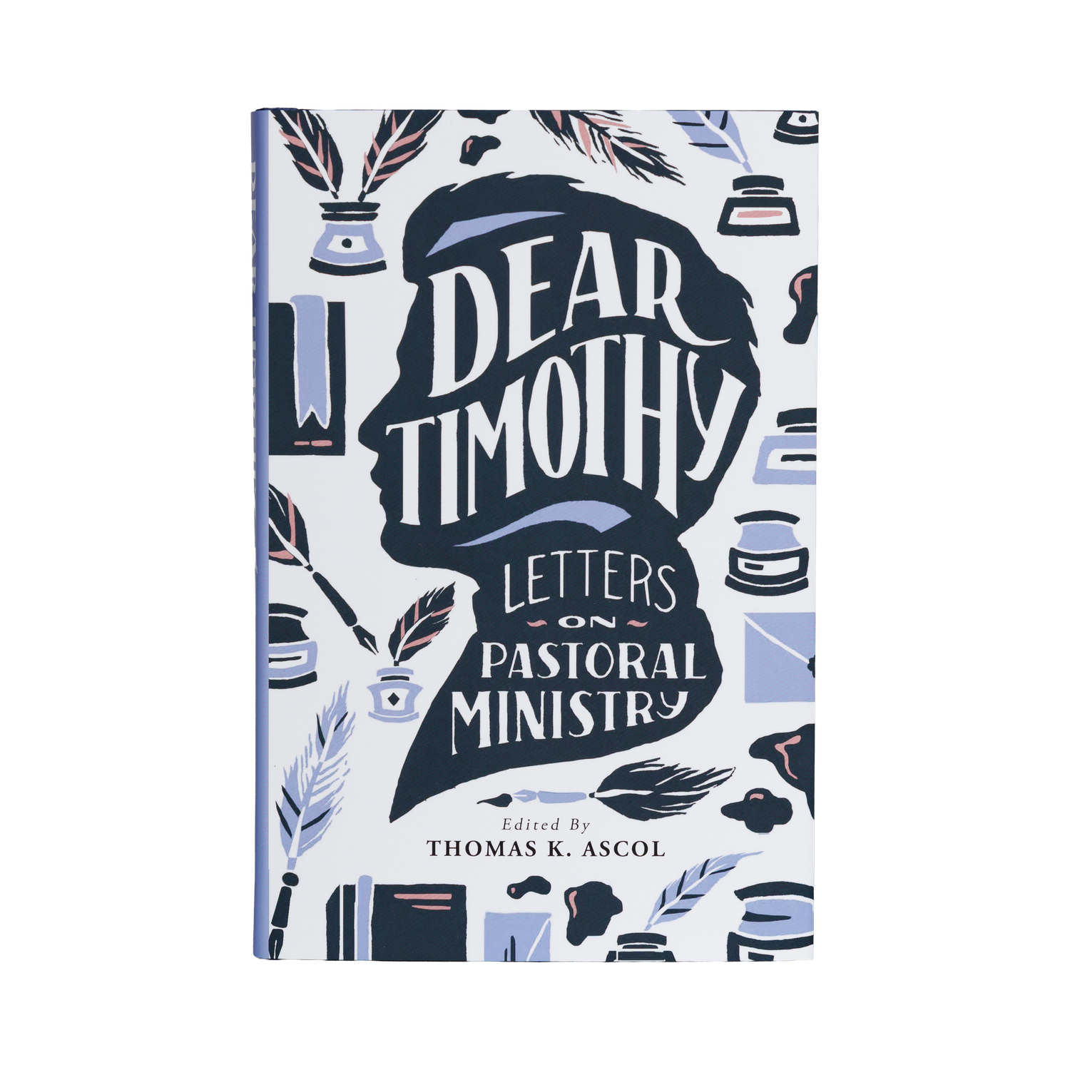 Book cover of 'Dear Timothy: Letters on Pastoral Ministry' with decorative elements on a white background