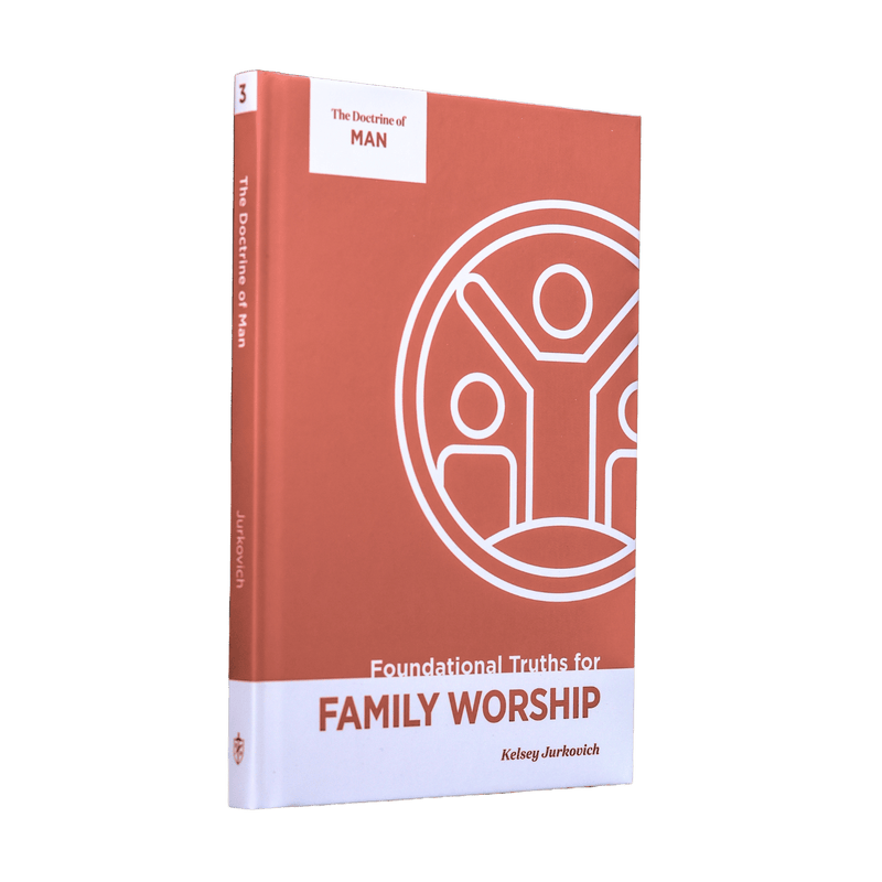 A book cover for 'The Doctrine of Man: Foundational Truths for Family Worship' by Kelsey Jurkovich, featuring a coral red and white design with a white icon of people.