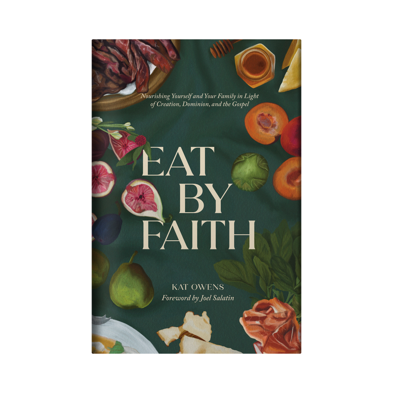 Eat by Faith