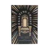 Exalting Christ