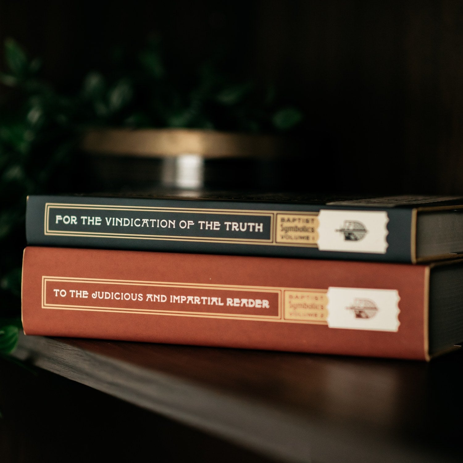 For the Vindication of the Truth: Baptist Symbolics Volume 1 [English]