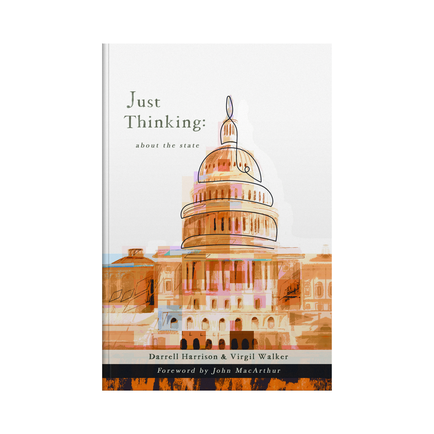 Book cover with a colorful illustration of a building and text 'Just Thinking: about the state' on a white background