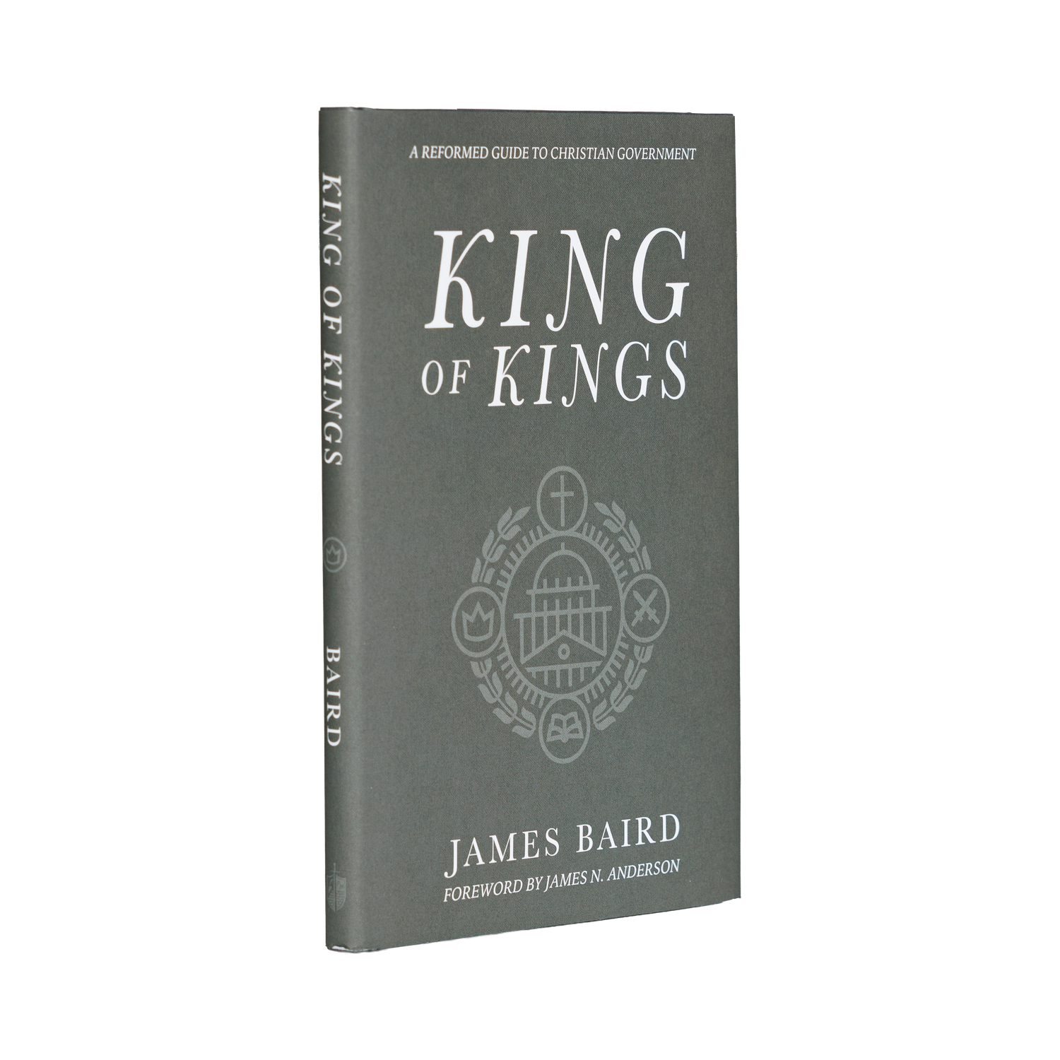 Book titled 'King of Kings' by James Baird on a white background
