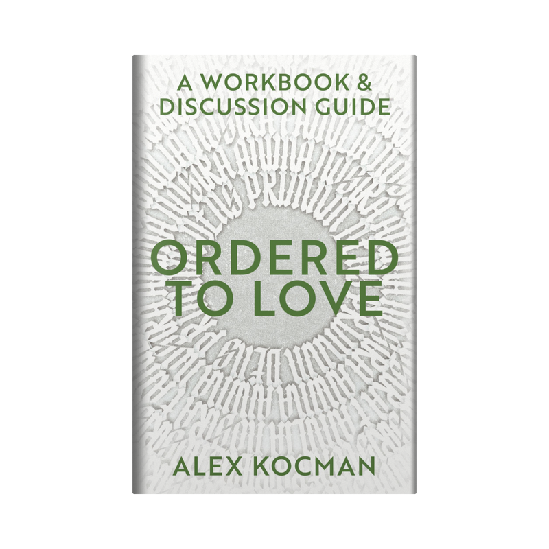Ordered to Love Workbook