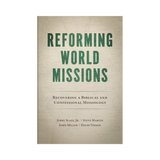 Reforming World Missions