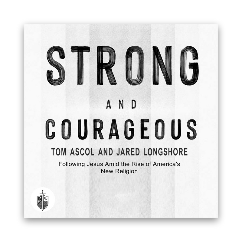 Strong and Courageous (Audiobook)