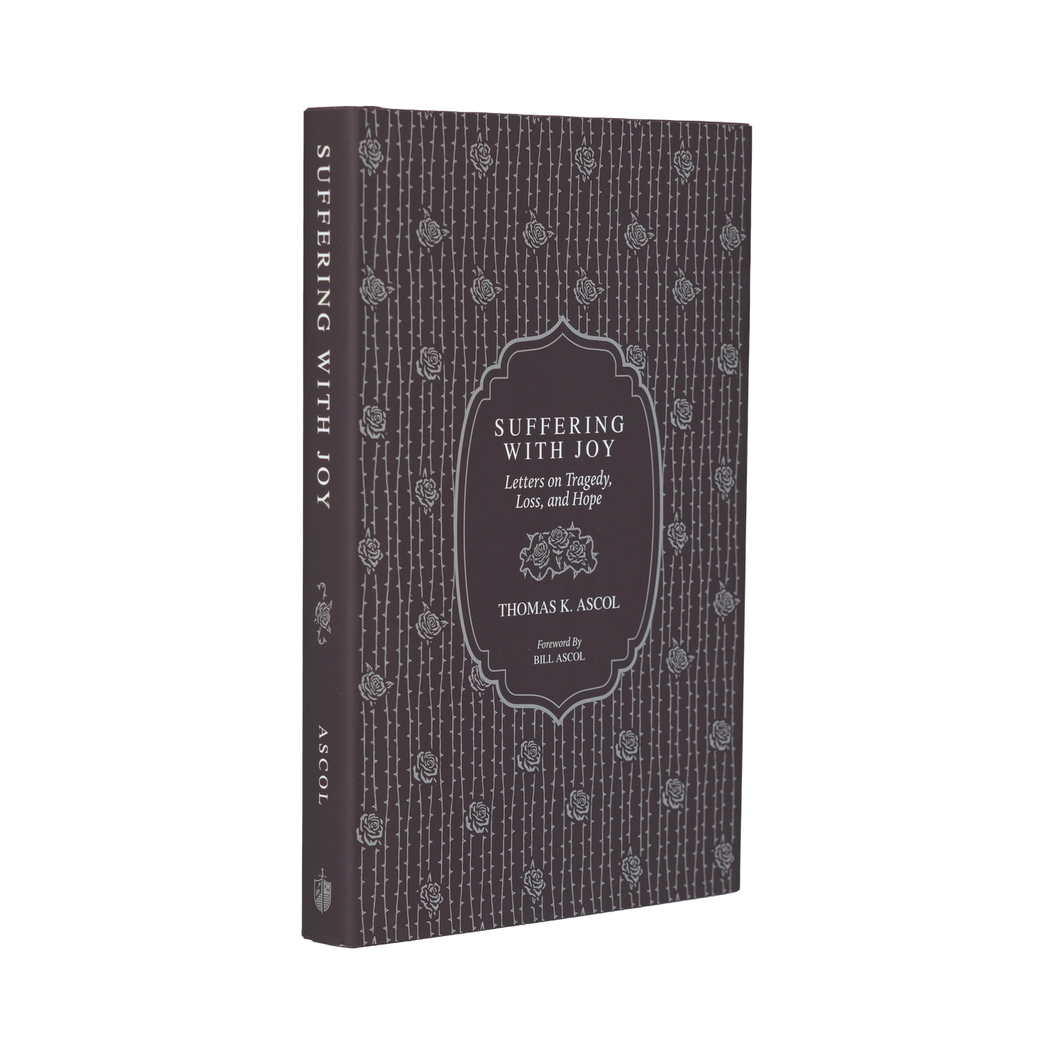 Book titled 'Suffering with Joy' by Thomas K. Ascol on a white background