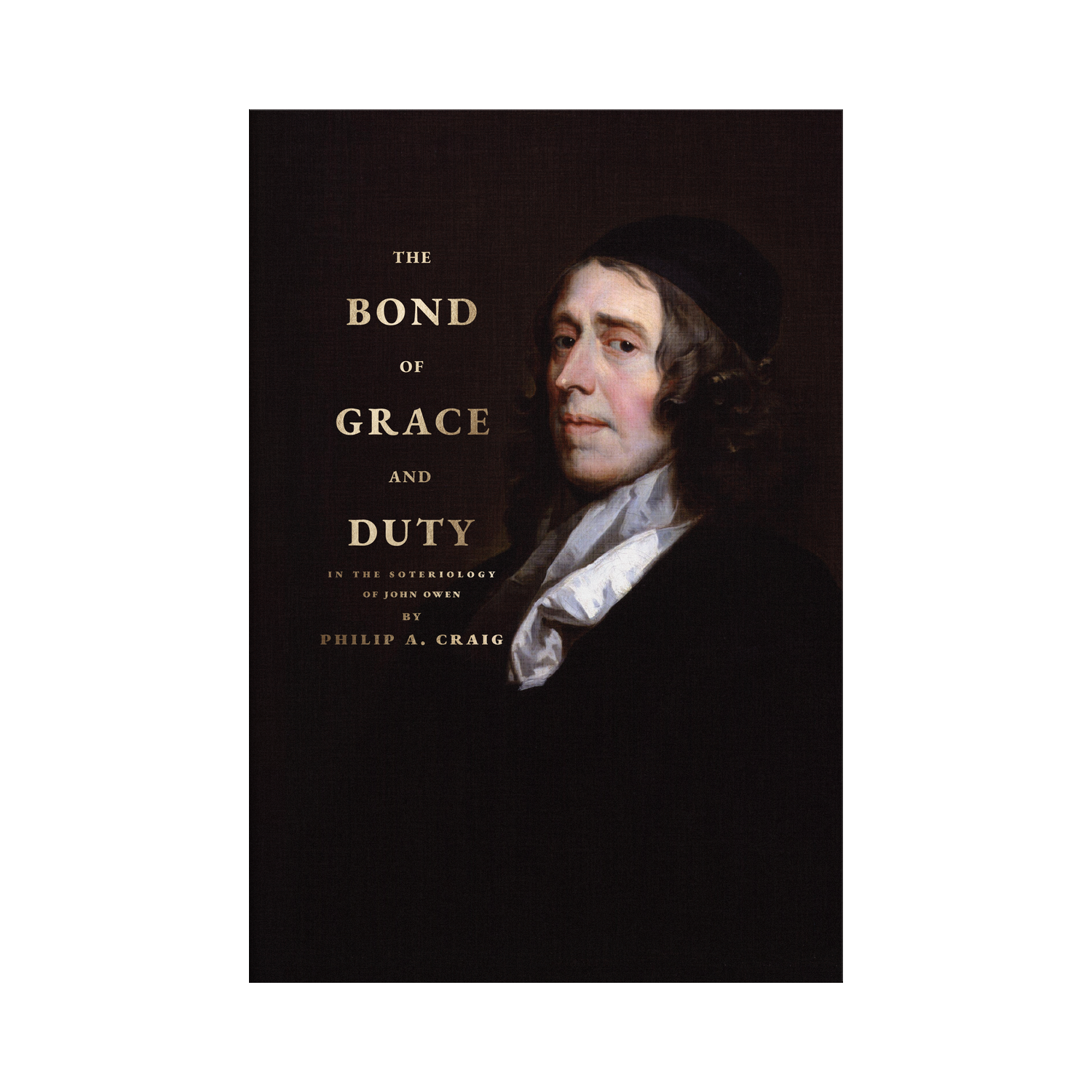 Book cover of 'The Bond of Grace and Duty' with a portrait on a black background