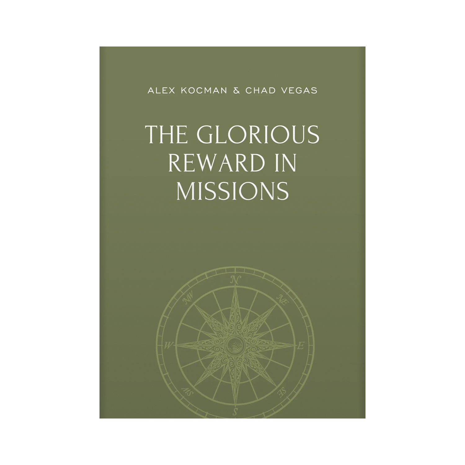 The Glorious Reward in Missions