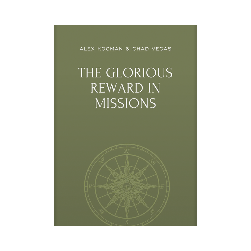 The Glorious Reward in Missions