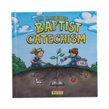 The Illustrated Baptist Catechism