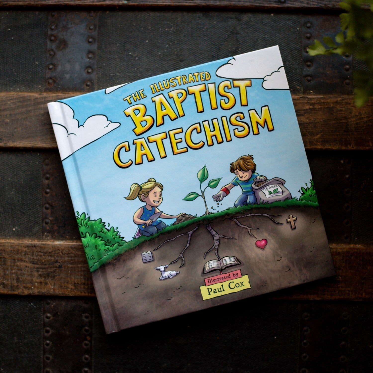 The Illustrated Baptist Catechism