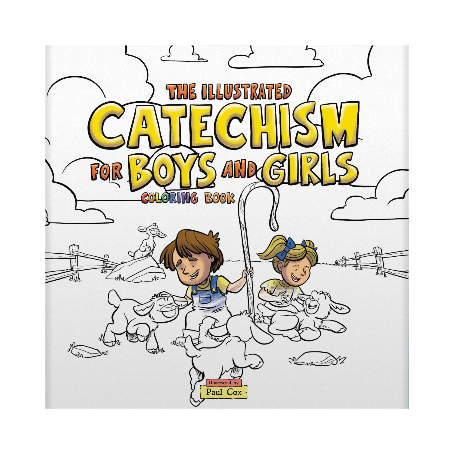 Coloring book cover titled 'The Illustrated Catechism for Boys and Girls' with illustrations of two children and animals.