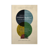 There Remains a Sabbath Rest for the People of God