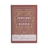 To the Judicious and Impartial Reader