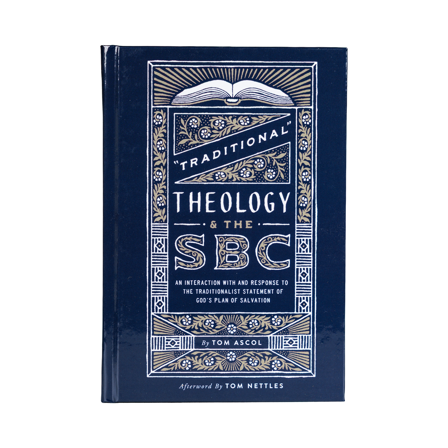 Traditional Theology & the SBC