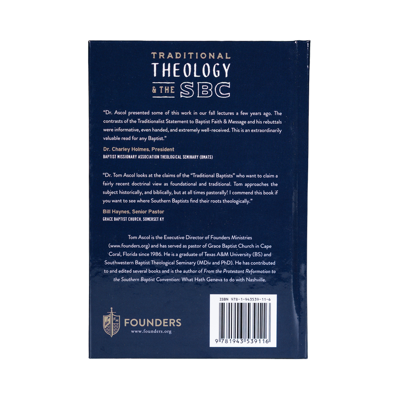 Traditional Theology & the SBC