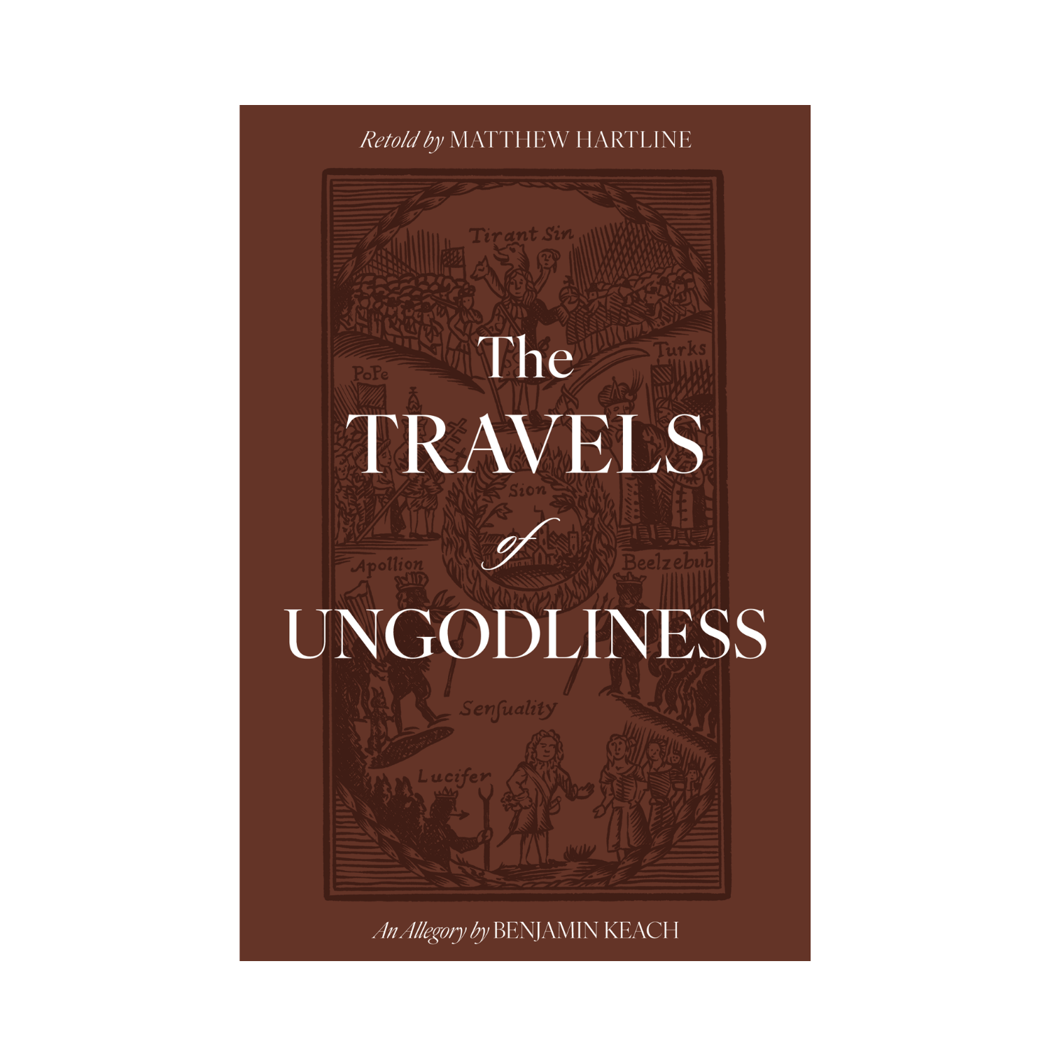 The Travels of Ungodliness