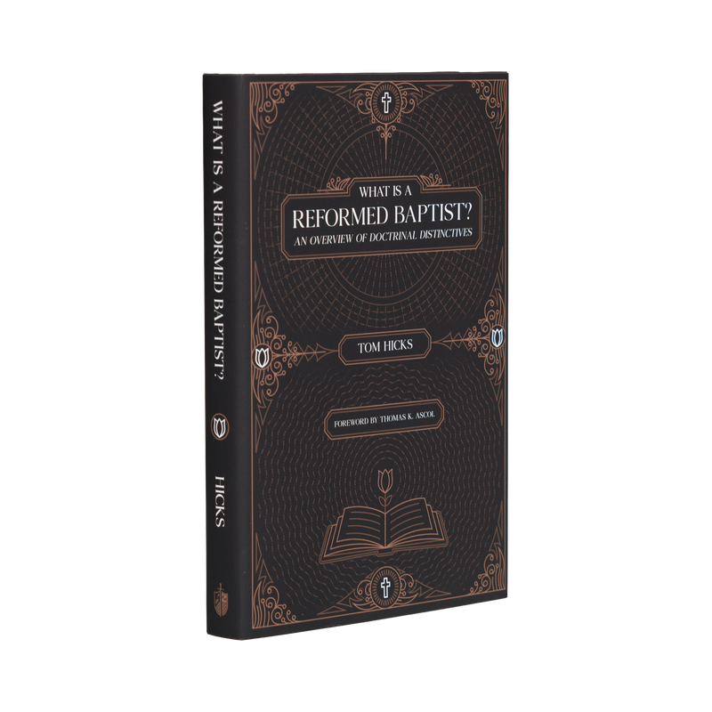 What Is a Reformed Baptist? [English]
