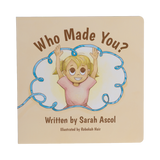 Who Made You?