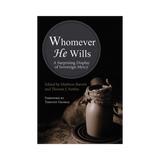 Whomever He Wills